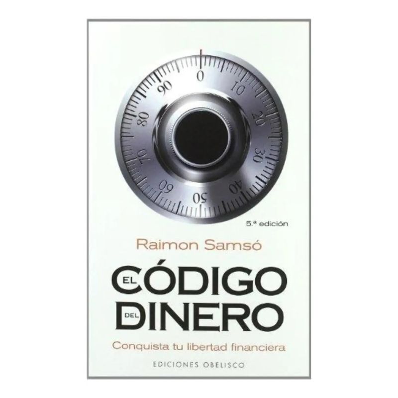 CODIGO DEL DINERO, EL - CONQUISTA TU LIBERTAD FINANCIERA - Miniatura 2