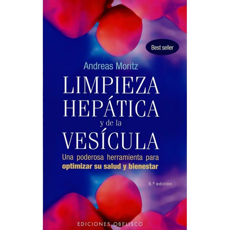 LIMPIEZA HEPATICA Y DE LA VESICULA (Nuevo)