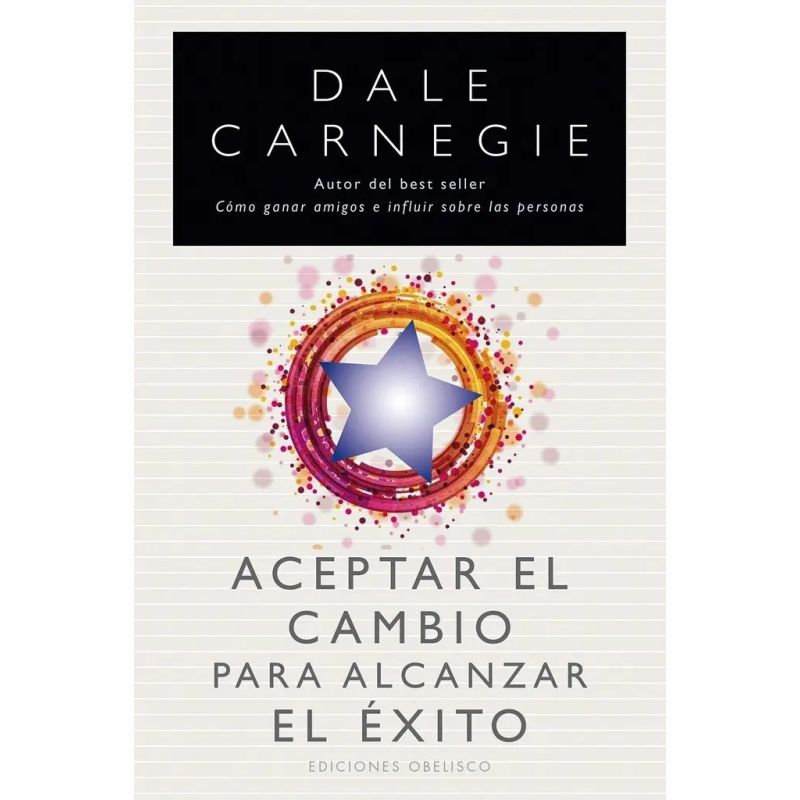 ACEPTAR EL CAMBIO PARA ALCANZAR EL EXITO (Nuevo)