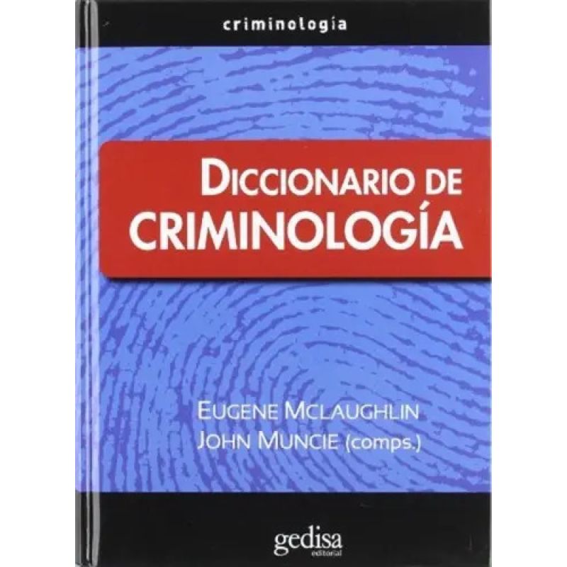 DICCIONARIO DE CRIMINOLOGIA (TD)