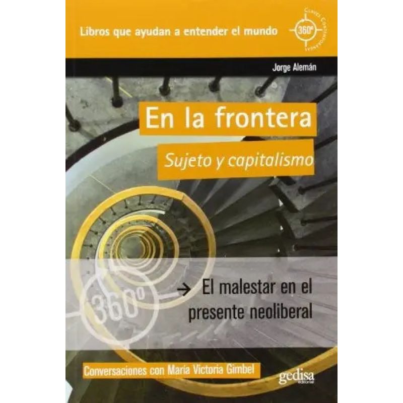 EN LA FRONTERA - SUJETO Y CAPITALISMO (Nuevo)