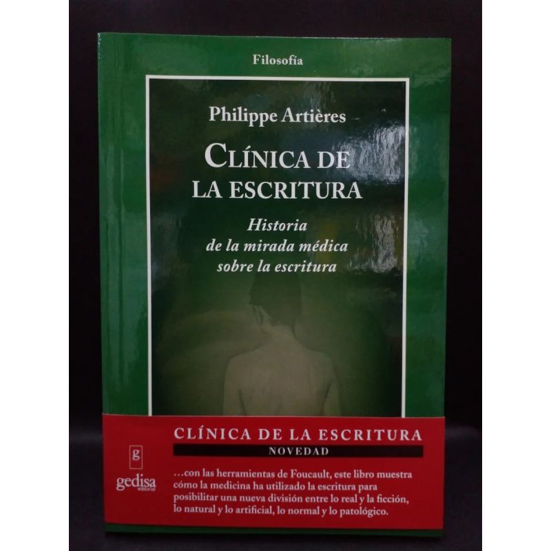 CLINICA DE LA ESCRITURA - HISTORIA DE LA MIRADA MEDICA SOBRE LA ESCRITURA - (Nuevo) - Miniatura 2