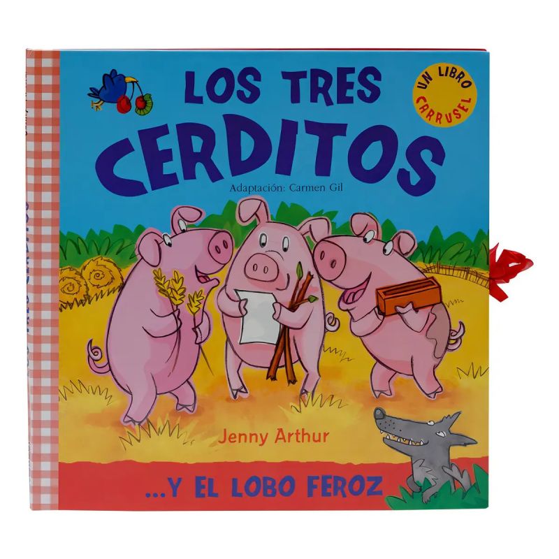TRES CERDITOS... Y EL LOBO FEROZ, LOS - LIBRO CARRUSEL - TD (Nuevo)