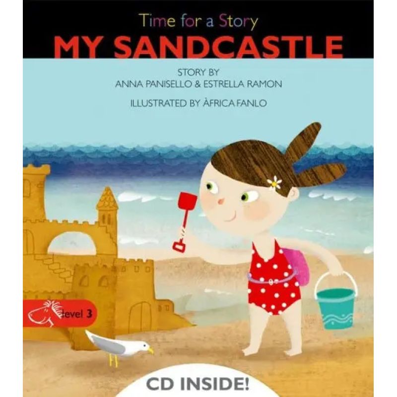MY SANDCASTLE - TIME FOR A STORY - LEVEL 3 (Nuevo)