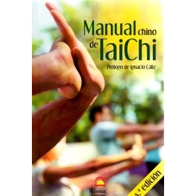 MANUAL CHINO DE TAICHI (Nuevo)