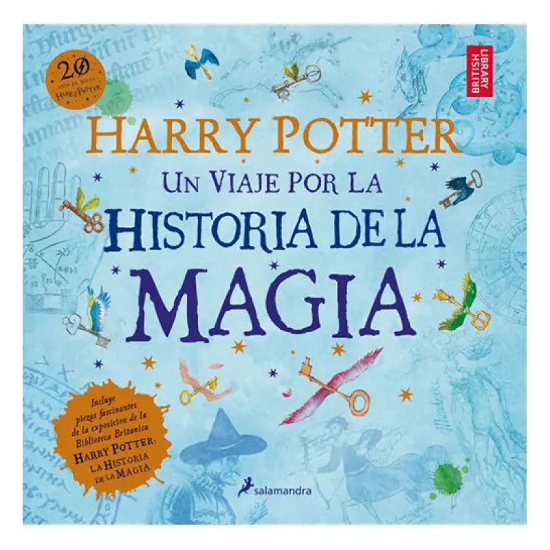 HARRY POTTER: UN VIAJE POR LA HISTORIA DE LA MAGIA (Nuevo)