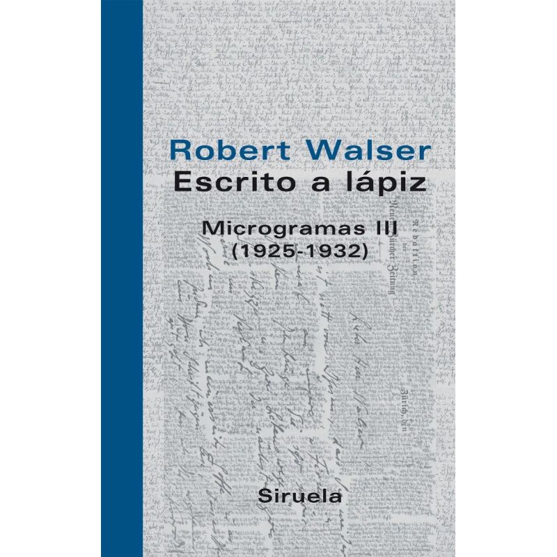 ESCRITO A LAPIZ - MICROGRAMAS III (1925-1932) - TD (Nuevo)
