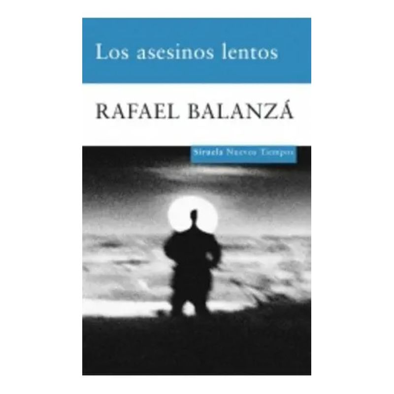 ASESINOS LENTOS, LOS (Nuevo)