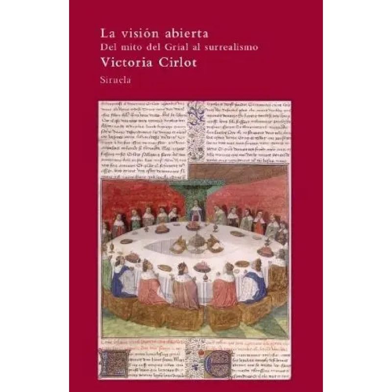 VISION ABIERTA, LA - DEL MITO DEL GRIAL AL SURREALISMO (Nuevo)