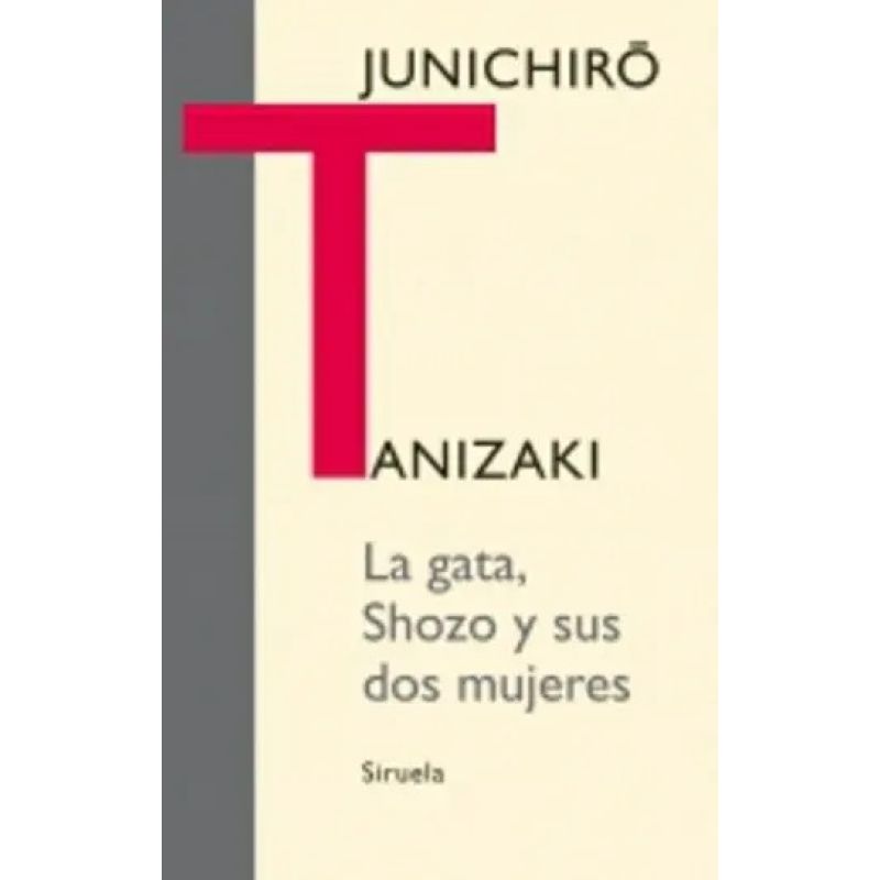 GATA, SHOZO Y SUS DOS MUJERES, LA (Nuevo)