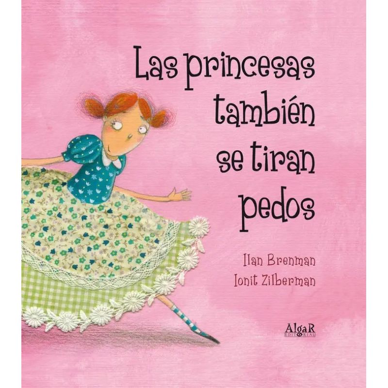 PRINCESAS TAMBIEN SE TIRAN PEDOS, LAS - TD (Nuevo)