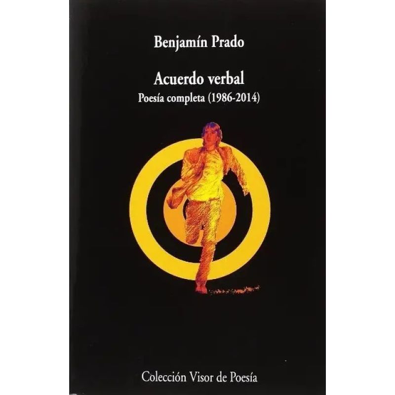 ACUERDO VERBAL - POESIA COMPLETA 1986 -2014 (Nuevo)