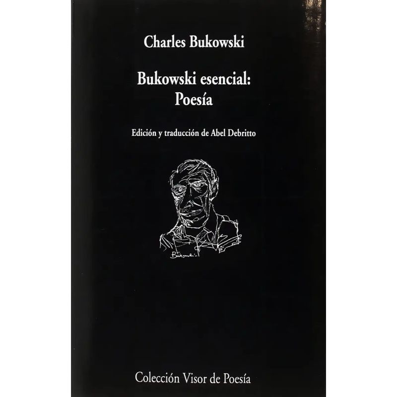 BUKOWSKI ESENCIAL - POESIA - BILINGUE (Nuevo)