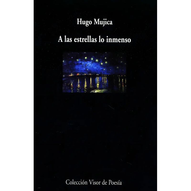 A LAS ESTRELLAS LO INMENSO (Nuevo)
