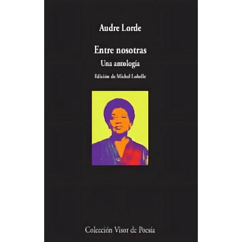 ENTRE NOSOTRAS - UNA ANTOLOGIA (Nuevo)