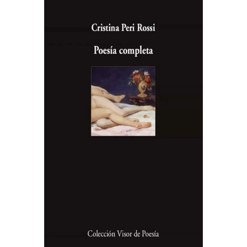 POESIA COMPLETA - CRISTINA PERI ROSSI (Nuevo)