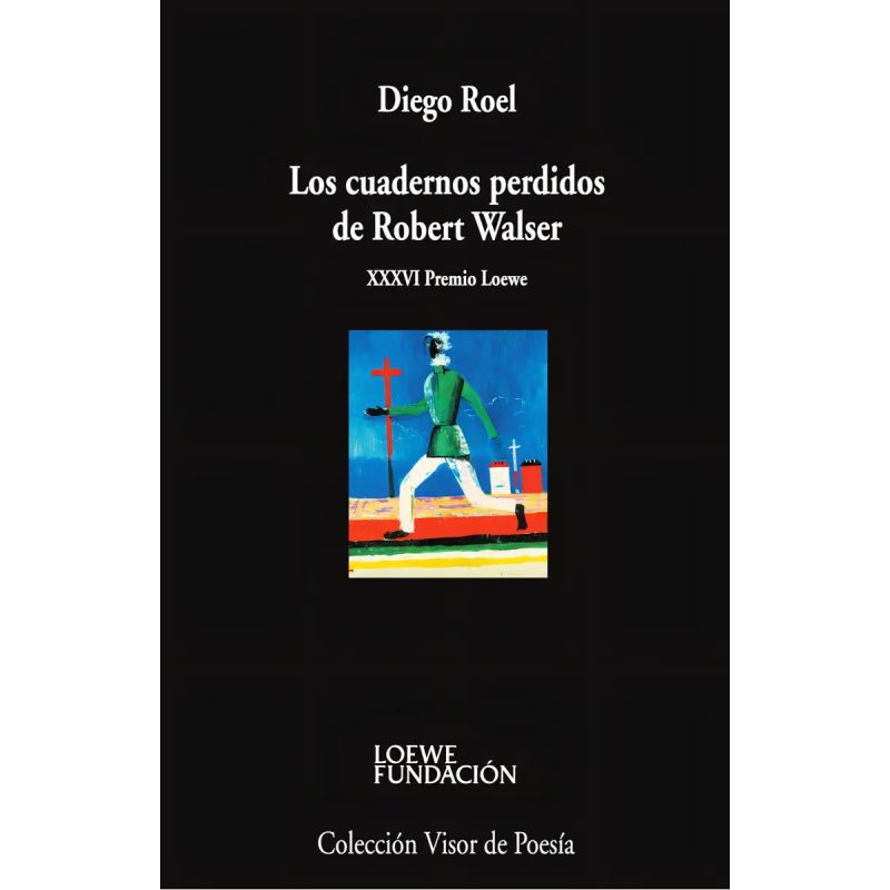 CUADERNOS PERDIDOS DE ROBERT WALSER , LOS (Nuevo)