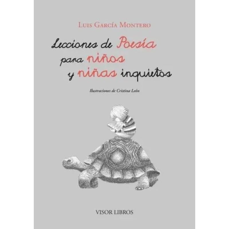 LECCIONES DE POESIA PARA NIÑOS Y NIÑAS INQUIETOS (Nuevo)