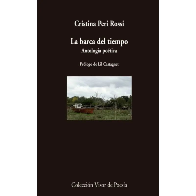 BARCA DEL TIEMPO, LA - ANTOLOGIA POETICA (Nuevo)