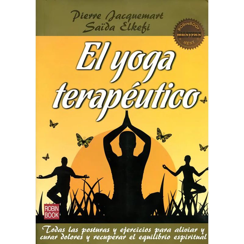 YOGA TERAPEUTICO, EL - ROBINBOOK MASTERS BEST (Nuevo)