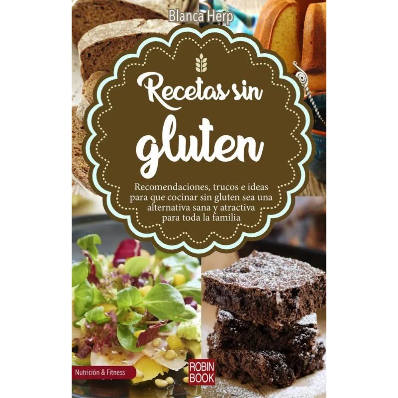 RECETAS SIN GLUTEN (Nuevo)