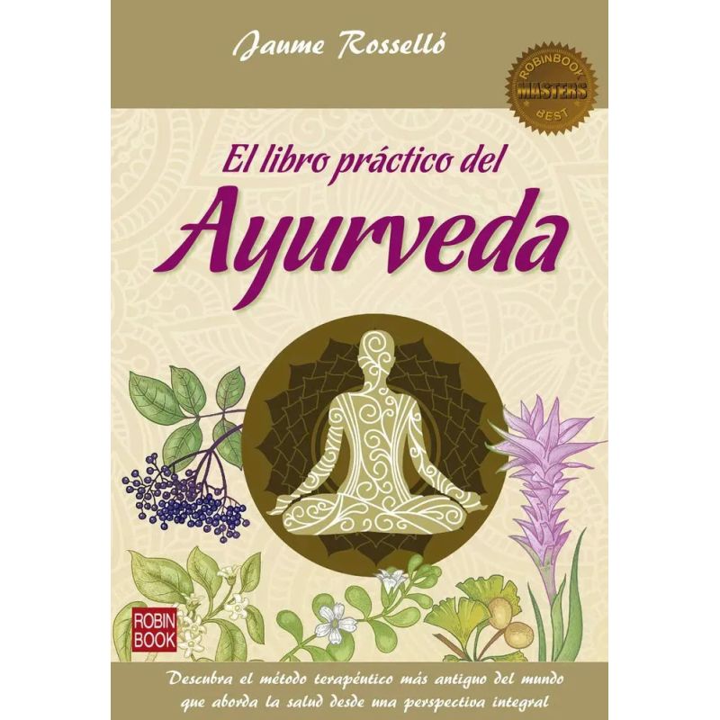 LIBRO PRACTICO DEL AYURVEDA, EL (Nuevo)