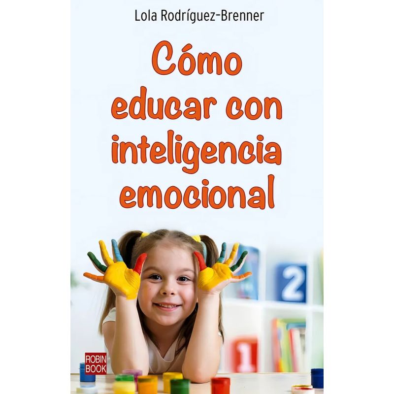 COMO EDUCAR CON INTELIGENCIA EMOCIONAL (Nuevo)