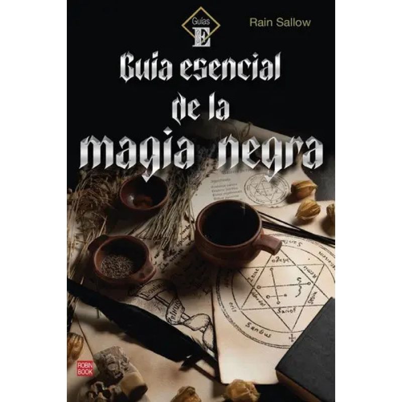 GUIA ESENCIAL DE LA MAGIA NEGRA (Nuevo)