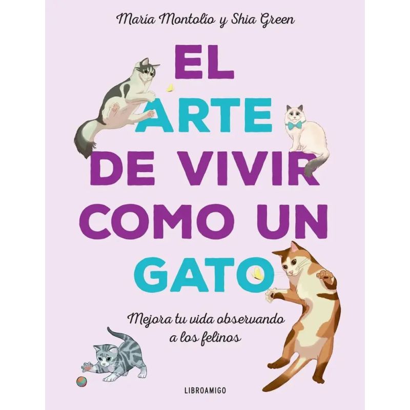 ARTE DE VIVIR COMO UN GATO, EL - TD (Nuevo)