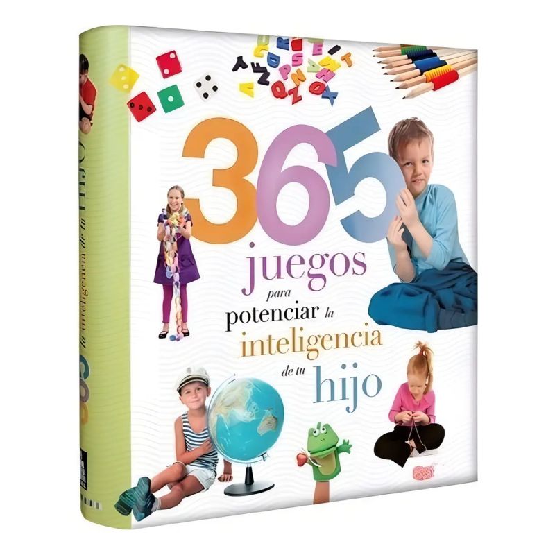 365 JUEGOS PARA POTENCIAR LA INTELIGENCIA DE SU HIJO (Nuevo)