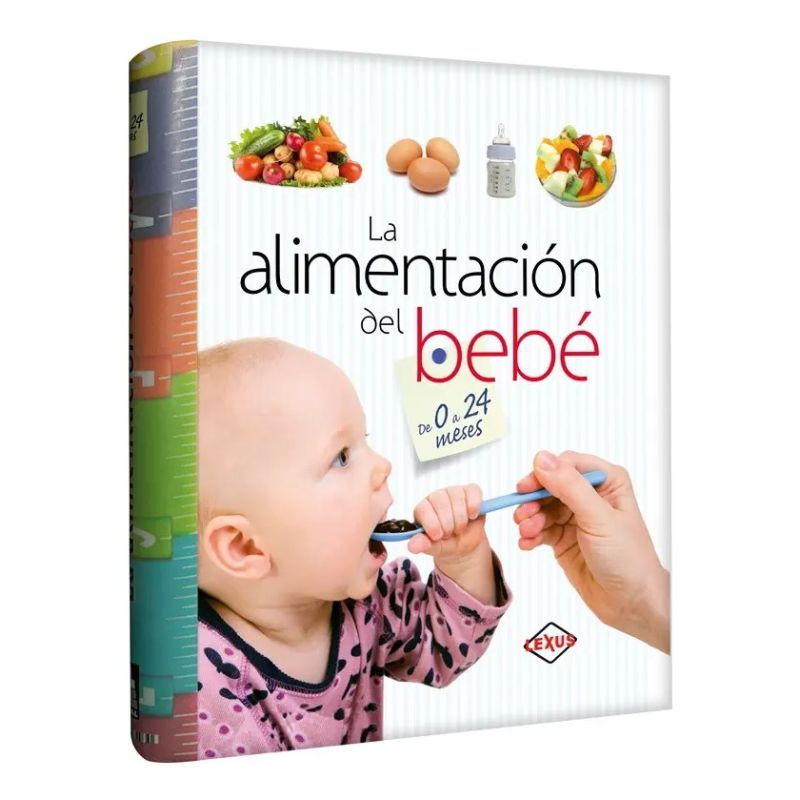 ALIMENTACION DEL BEBE DE 0 A 24 MESES, LA (Nuevo)