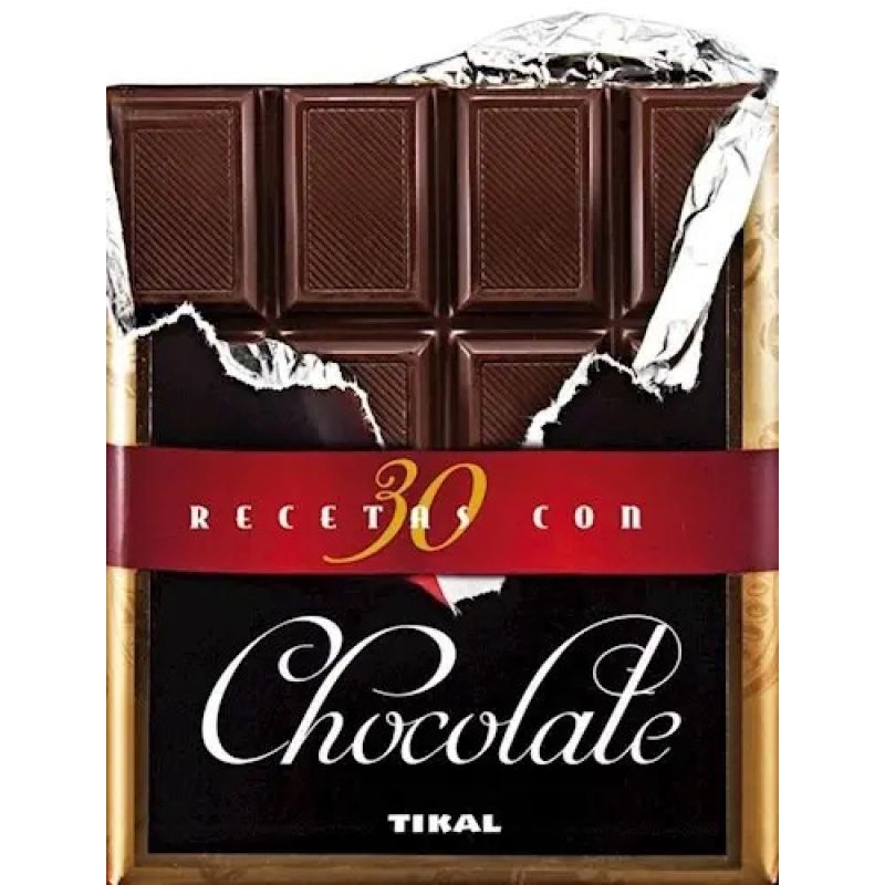 30 RECETAS CON CHOCOLATES (Nuevo)