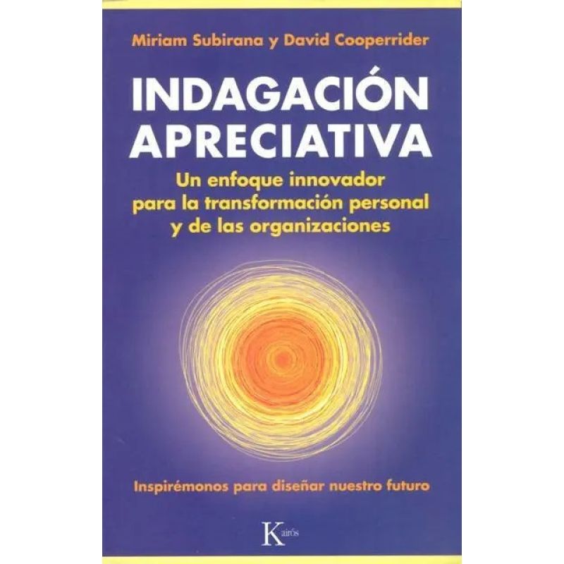 INDAGACION APRECIATIVA (Nuevo)