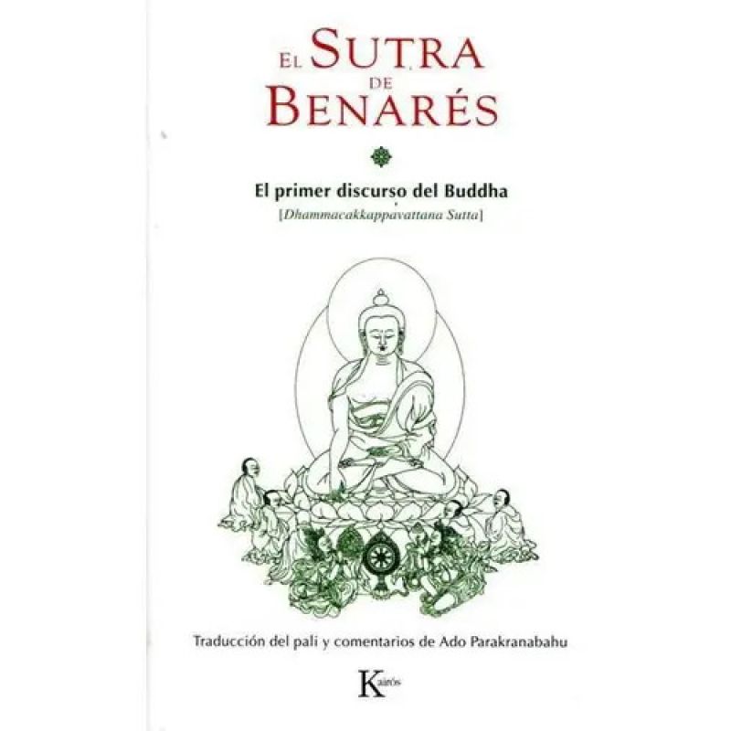 SUTRA DE BENARES, EL (Nuevo)