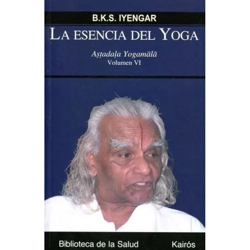 ESENCIA DEL YOGA VOL VI, LA (Nuevo)