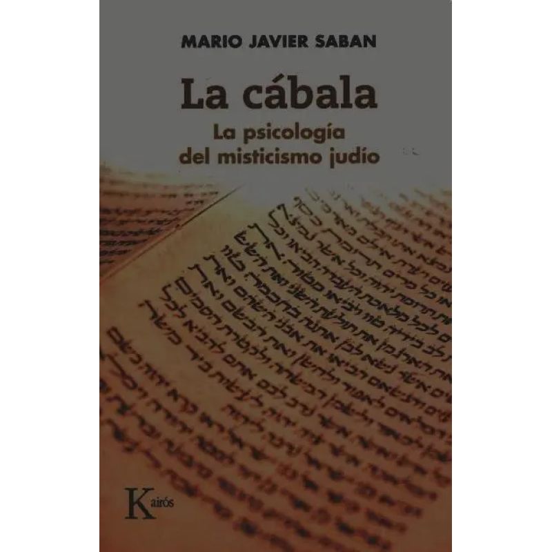 CABALA, LA - LA PSICOLOGIA DEL MISTICISMO JUDIO (Nuevo) - Miniatura 2