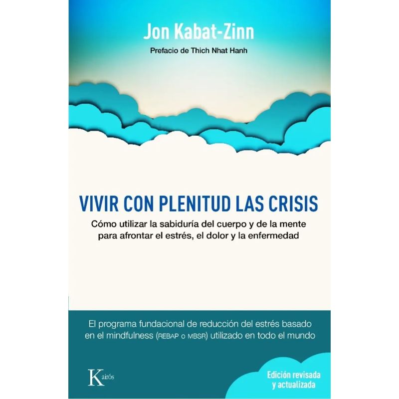 VIVIR CON PLENITUD LAS CRISIS. N/ED. (Nuevo)