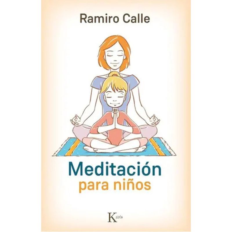 MEDITACION PARA NIÑOS (Nuevo)