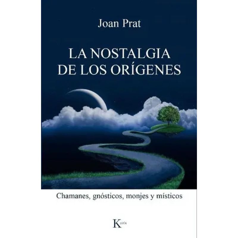 NOSTALGIA DE LOS ORIGENES, LA (Nuevo)