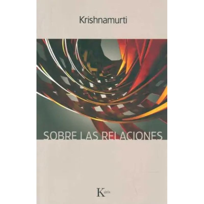 SOBRE LAS RELACIONES (Nuevo)