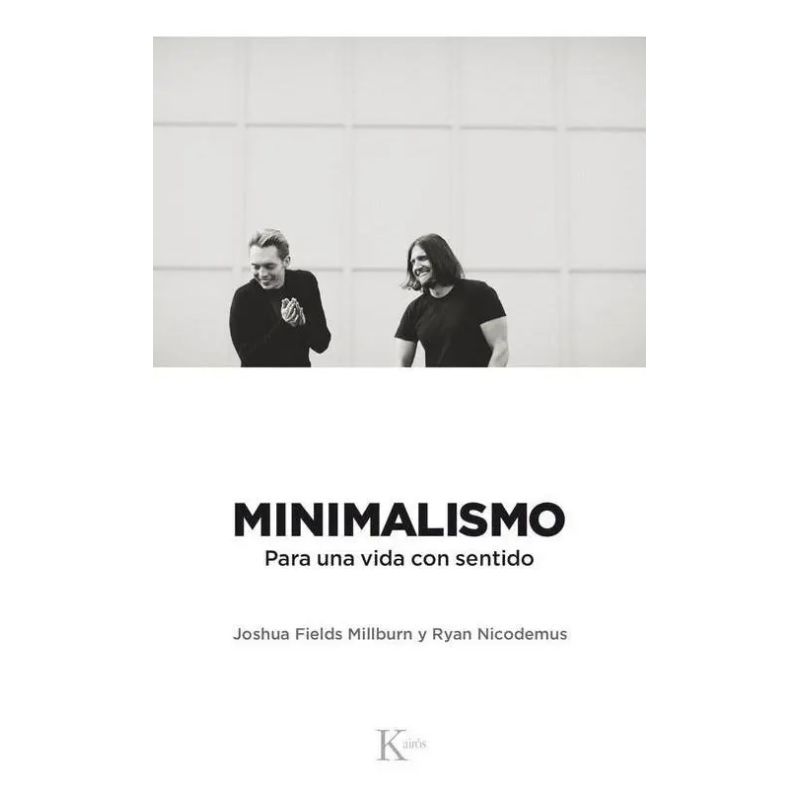 MINIMALISMO - PARA UNA VIDA CON SENTIDO (Nuevo)