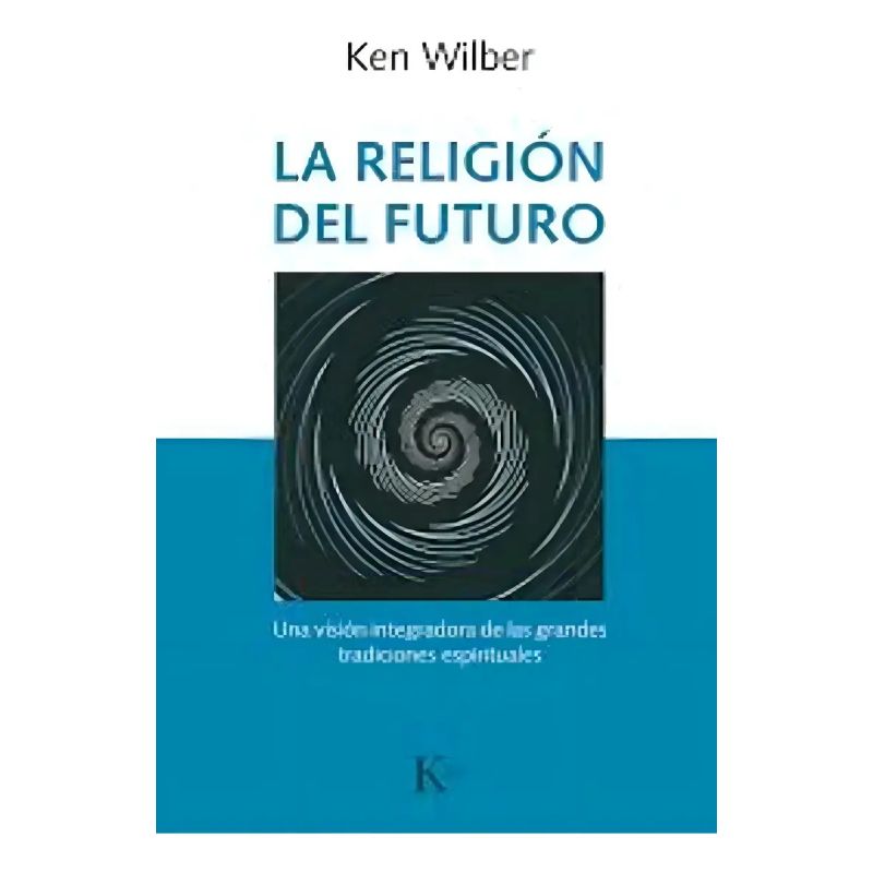 RELIGION DEL FUTURO, LA (Nuevo)