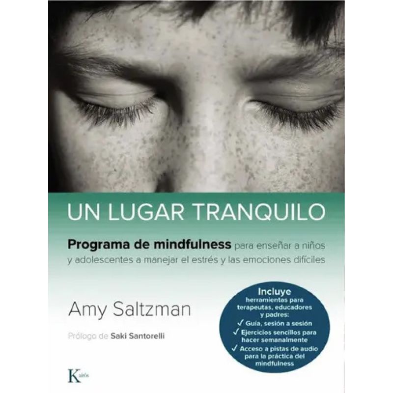 UN LUGAR TRANQUILO - PROGRAMA DE MINDFULNESS PARA NIÑOS Y ADOLESCENTES (Nuevo)
