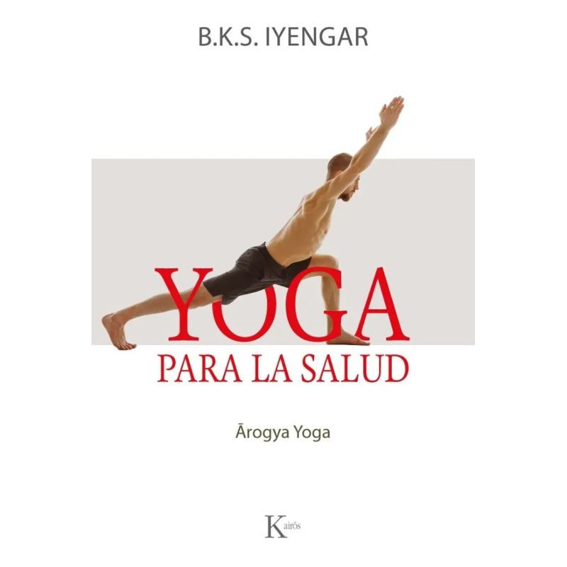 YOGA PARA LA SALUD - YOGA AROGYA (Nuevo)