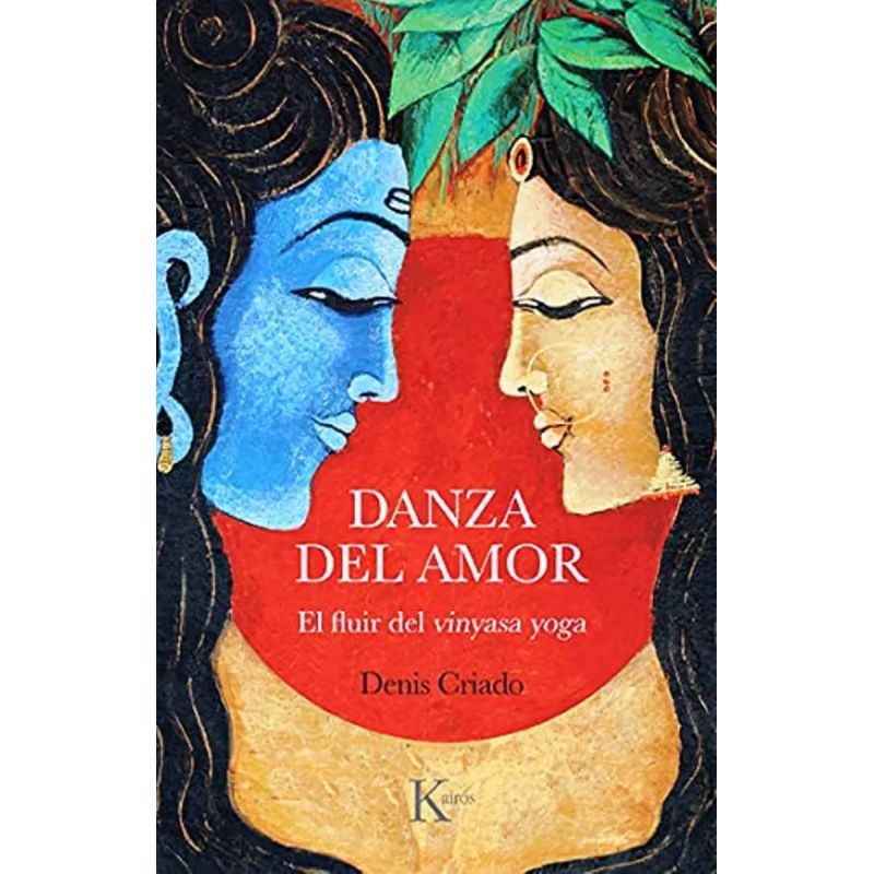 DANZA DEL AMOR - EL FLUIR DEL VINYASA YOGA (Nuevo)