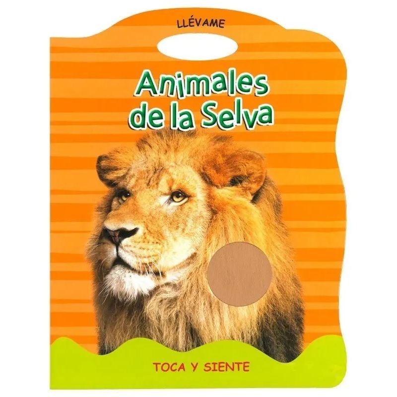 ANIMALES DE LA SELVA TOCA Y SIENTE (TD) (CON TEXTURAS) (Nuevo)