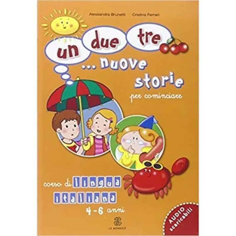 UN, DUE, TRE... NUOVE STORIE PER COMINCIARE + AUDIO SCARICABILI (Nuevo)