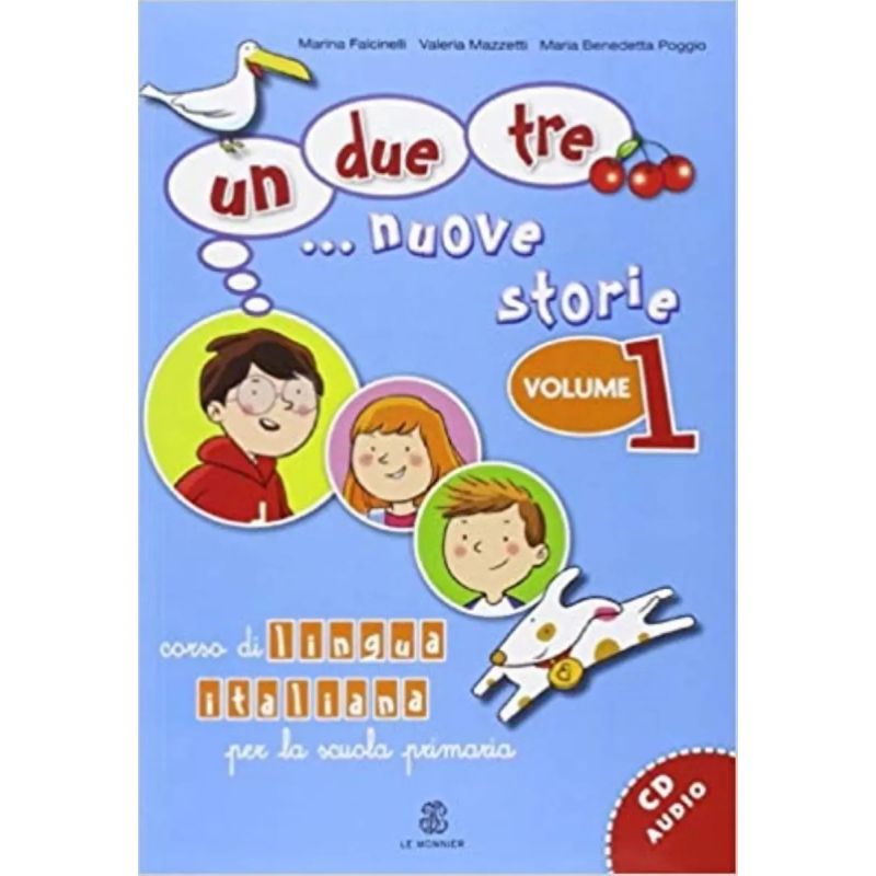 UN, DUE, TRE... NUOVE STORIE PER COMINCIARE VOLUME 1 + A/CD (Nuevo)