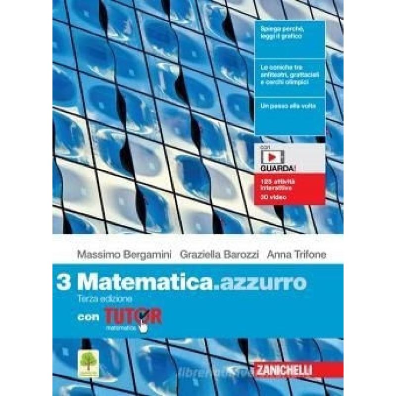MATEMATICA.AZZURRO 2ED. - VOLUME 3 CON TUTOR (LDM) SECONDA EDIZIONE 1 (Nuevo)