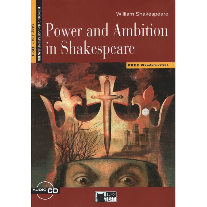 POWER AND AMBITION IN SHAKESPEARE - R&amp;T 4 (B2.1) (Nuevo)
